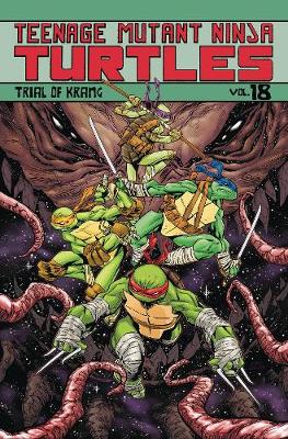 Teenage Mutant Ninja Turtles Volume 18 Trial Of Krang - Agenda Bookshop