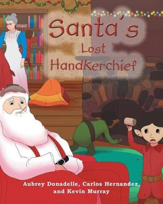 Santa''s Lost Handkerchief - Agenda Bookshop