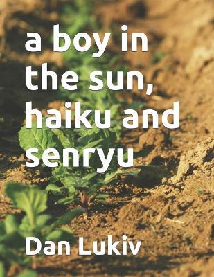 A boy in the sun, haiku and senryu - Agenda Bookshop