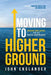 Moving To Higher Ground: Rising Sea Level and the Path Forward - Agenda Bookshop