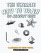 The Ultimate How To Draw 3D Activity Book: Learn Step by Step How to Draw in 3D Using Shading and Perspective - Agenda Bookshop