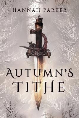 Autumn''s Tithe - Agenda Bookshop