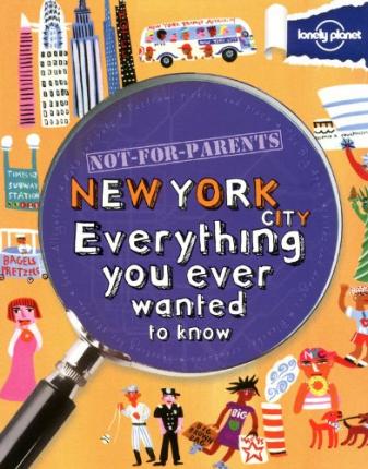 Lonely Planet: Not For Parents New York - Agenda Bookshop