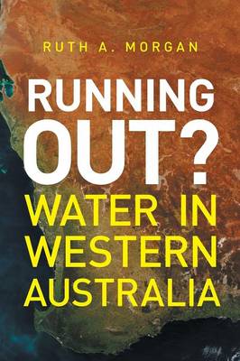Running Out?: Water in Western Australia - Agenda Bookshop