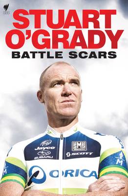 Stuart O''Grady: Battle Scars - Agenda Bookshop