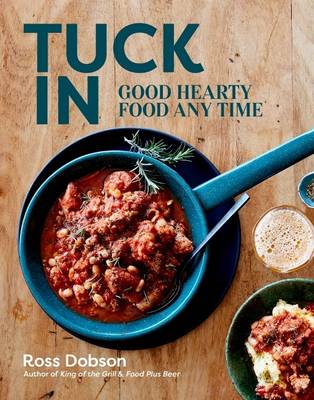 Tuck in: Good Hearty Food Any Time - Agenda Bookshop