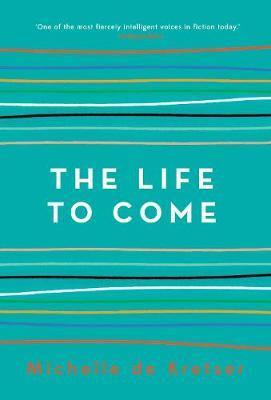 The Life to Come - Agenda Bookshop