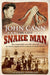 The Last Snake Man: The remarkable true-life story of an Aussie legend and a century of snake shows - Agenda Bookshop