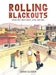 Rolling Blackouts: Dispatches from Turkey, Syria, and Iraq - Agenda Bookshop