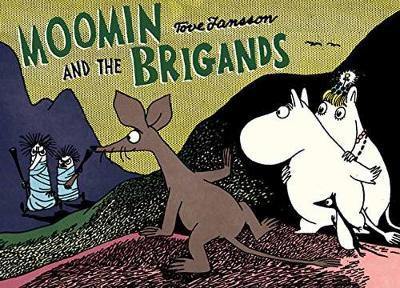 Moomin and the Brigand - Agenda Bookshop