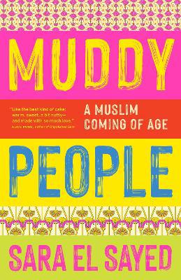 Muddy People: A Muslim Coming of Age - Agenda Bookshop