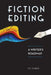 Fiction Editing: A Writer''s Roadmap - Agenda Bookshop