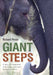 Giant steps: A true story from Africa about exploitation and the meaning of freedom - Agenda Bookshop