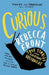 Curious: True Stories and Everyday Absurdities - Agenda Bookshop