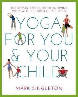 Yoga For You And Your Child - Agenda Bookshop