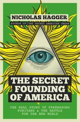 The Secret Founding Of America - Agenda Bookshop