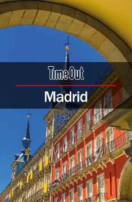 Time Out Madrid City Guide: Travel guide with pull-out map - Agenda Bookshop