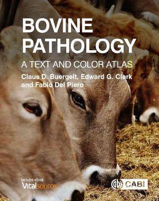 Bovine Pathology: A Text and Color Atlas - Agenda Bookshop