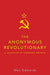 The Anonymous Revolutionary: A Collection of Communist Writings - Agenda Bookshop