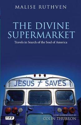 The Divine Supermarket: Travels in Search of the Soul of America - Agenda Bookshop