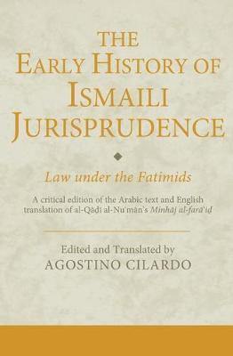 The Early History of Ismaili Jurisprudence: Law Under the Fatimids - Agenda Bookshop