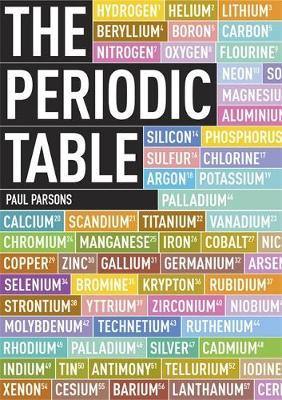 The Periodic Table: A Field Guide to the Elements - Agenda Bookshop