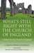 What''s Still Right with the Church of England: A Future for the Church of England - Agenda Bookshop