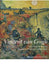 Vincent Van Gogh: The Years in France: Complete Paintings 1886-1890 - Agenda Bookshop