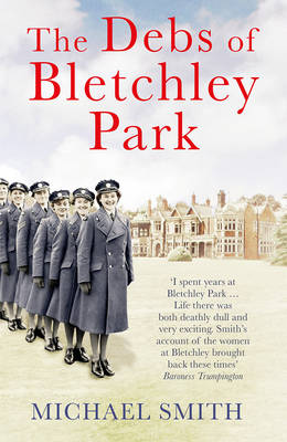 The Debs of Bletchley Park - Agenda Bookshop