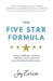 Five Star Formula: Create incredible guest experiences that lead to five star reviews and an award winning hospitality business - Agenda Bookshop