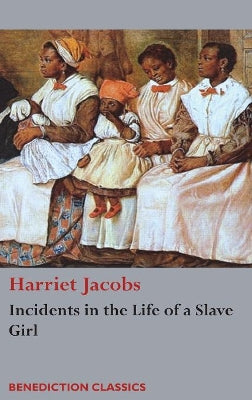 Incidents in the Life of a Slave Girl - Agenda Bookshop