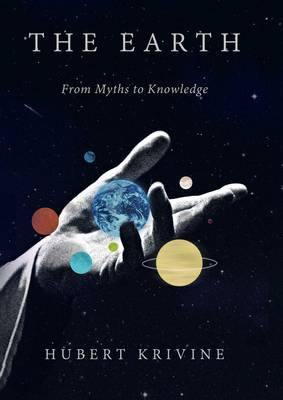 The Earth: From Myths to Knowledge - Agenda Bookshop