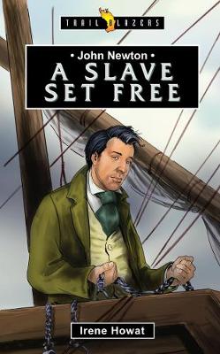 John Newton: A Slave Set Free - Agenda Bookshop