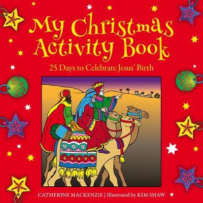 My Christmas Activity Book: 25 Days to Celebrate Jesus' Birth - Agenda Bookshop