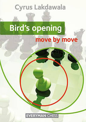 Bird''s Opening: Move by Move - Agenda Bookshop