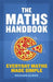 The Maths Handbook: Everyday Maths Made Simple - Agenda Bookshop