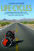 Life Cycles: A London Bike Courier Decided to Cycle Around the World. 169 Days Later, He Came Back with a World Record. - Agenda Bookshop