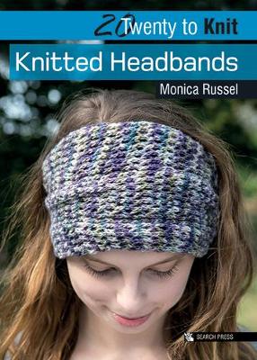 20 to Knit: Knitted Headbands - Agenda Bookshop