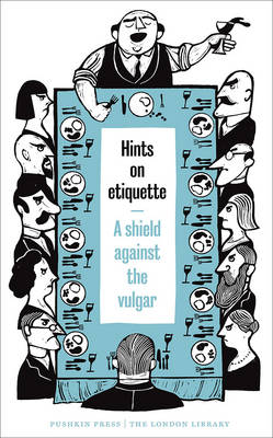 Hints on Etiquette: A Shield Against the Vulgar - Agenda Bookshop