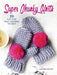 Super Chunky Knits: 35 Fun and Fast Designs to Knit - Agenda Bookshop