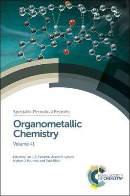 Organometallic Chemistry: Volume 41 - Agenda Bookshop