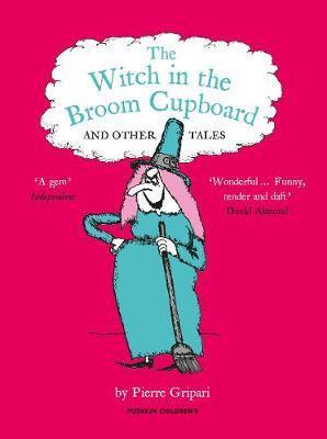 The Witch in the Broom Cupboard and Other Tales - Agenda Bookshop