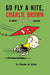 Go Fly a Kite, Charlie Brown: A New Peanuts Book - Agenda Bookshop