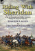 Riding With Sheridan: the Recollections of a Young Cavalryman of the 1st Massachusetts Cavalry Volunteers During the American Civil War by Stanton P. Allen with A Short History of the Service of the 1st Massachusetts Cavalry Volunteers by Benjamin W.... - Agenda Bookshop