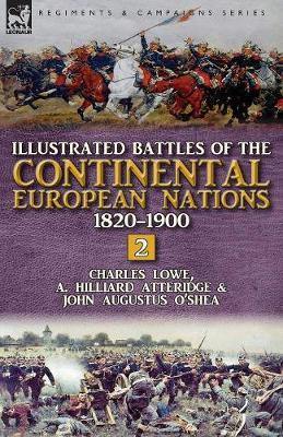 Illustrated Battles of the Continental European Nations 1820-1900: Volume 2 - Agenda Bookshop