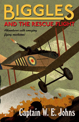 Biggles and the Rescue Flight - Agenda Bookshop