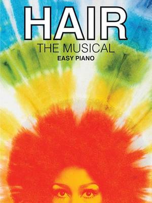 Hair: The Musical (Easy Piano) - Agenda Bookshop