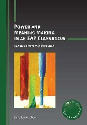 Power and Meaning Making in an EAP Classroom: Engaging with the Everyday - Agenda Bookshop
