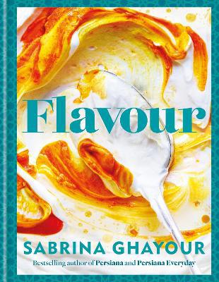 Flavour: The new recipe collection from the SUNDAY TIMES bestseller - Agenda Bookshop