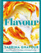 Flavour: The new recipe collection from the SUNDAY TIMES bestseller - Agenda Bookshop